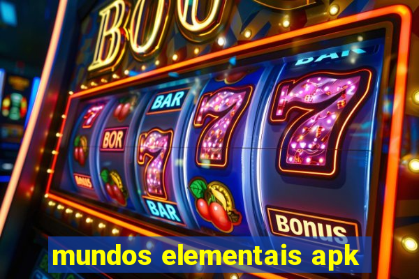 mundos elementais apk